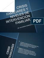 CRISIS FAMILIARES Y NIVELES DE INTERVENCION FAMILIAR.pptx