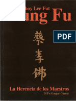 Choy Lee Fut Kung Fu La Herencia de Los Maestros