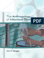 Merrill Singer - The Anthropology of Infectious Disease (2014, Left Coast Press)