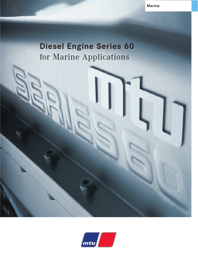 Mtu Series 60 Marine | PDF | Diesel Engine | Engines