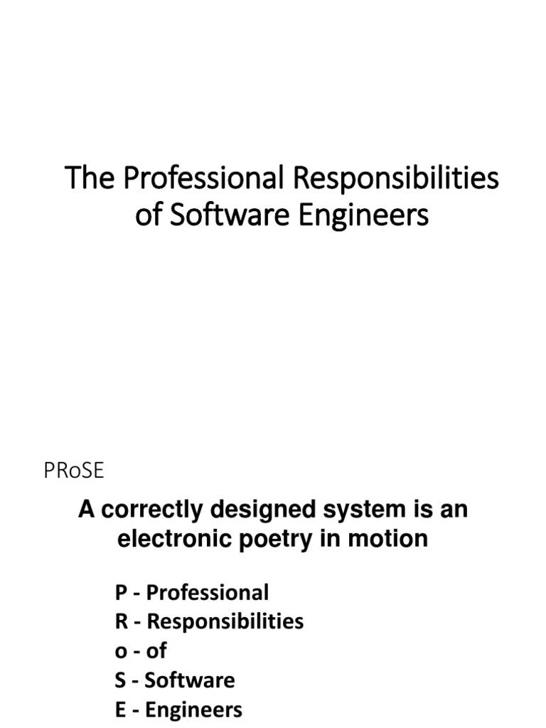 Software Engineers' Professional Responsibilities | PDF | Engineering ...