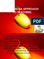 Multimedia Approach To Teaching