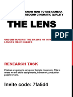 The Lens: Learning Aim: Know How To Use Camera Equipment To Record Cinematic Quality Footage