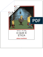 O Que é Ética Álvaro L. M. Valls Coleção Primeiros Passos - Nº 177 ISBN Ano_ 1994 Editora Brasiliense - PDF