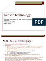 Sensor Technology: List HERE The Name of The TWO Sensors You Are Discussing in This Document Your Name Here Date Here