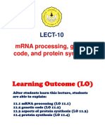 LECT-10: mRNA Processing, Genetic Code, and Protein Synthesis