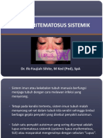 Lupus Eritematosus Sistemik: Dr. Ifo Faujiah Sihite, M Ked (Ped), Spa