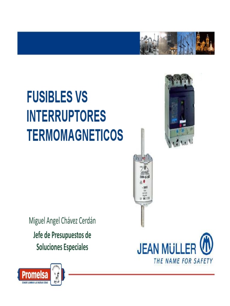 Presentacion Fuses Vs Circuit Breakers PDF Fusible (Eléctrico