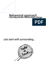 Behavioral Approach: .. Learning Practice That Promote Change