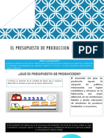 El Presupuesto de Produccion