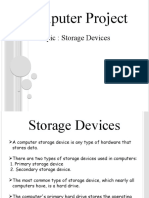 Computer Project: Topic: Storage Devices