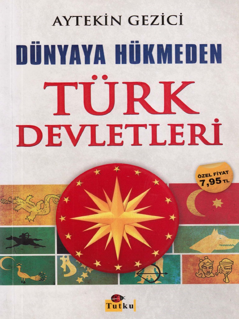 1406 dunyaya hukmedem turk devletleri aytekin gezici pdf
