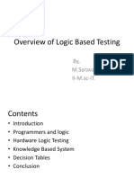 Overview of Logic Based Testing: By, M.Saravanan, II-M.sc-IT