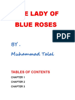 The Lady of Blue Roses: BY. Muhammad Talal