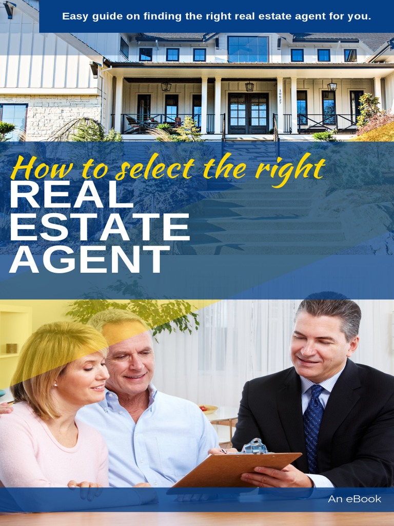 How To Select The Right Real Estate Agent Ebook PDF Real Estate