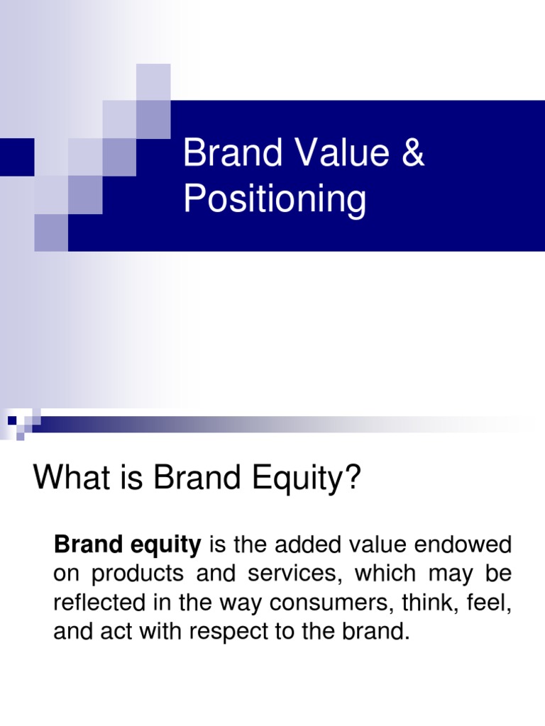 Brand Value & Positioning | PDF | Brand | Advertising
