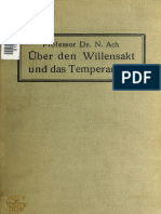 Ach, N. - Ueber Den Willensakt Und Das Temperament, 1910