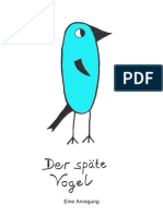 Der Späte Vogel