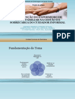 Projeto de estágio - INTERVENÇÃO DO ENFERMEIRO DE SAÚDE FAMILIAR NA GESTÃO DA SOBRECARGA DO CUIDADOR INFORMAL