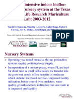 Use of An Intensive Indoor Biofloc-Dominated Nursery System at The Texas A&M Agrilife Research Mariculture Lab: 2003-2012