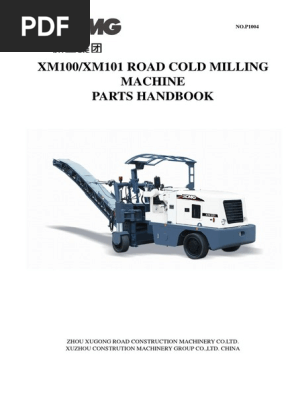 Xm100/Xm101 Road Cold Milling Machine Parts Handbook | PDF