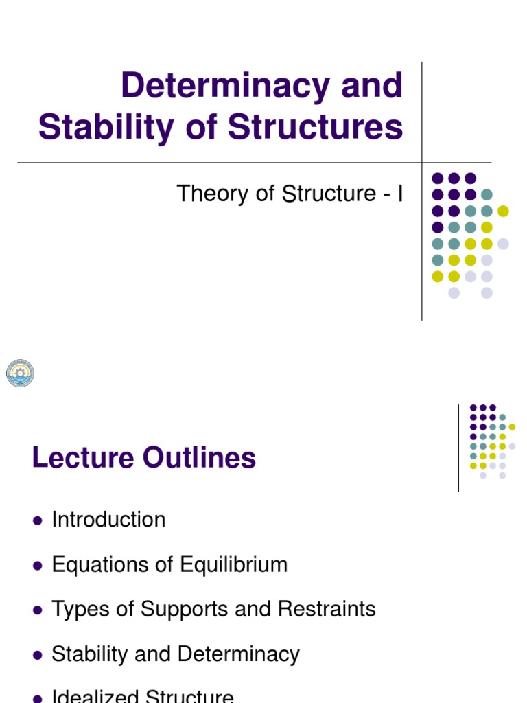 Stability and Determinacy in Structures | PDF | Force | Classical Mechanics