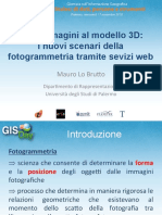 Mauro Lo Brutto - Dalle Immagini Al Modello 3D I Nuovi Scenari Della Fotogrammetria Tramite Sevizi Web