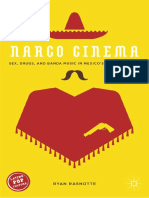 (Latino Pop Culture) Ryan Rashotte (Auth.) - Narco Cinema - Sex, Drugs, and Banda Music in Mexico's B-Filmography-Palgrave Macmillan US (2015) PDF
