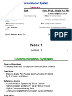 Week 1: Communication System Ass. Prof. Ibrarullah Ass. Prof. Wajid Ali Mir