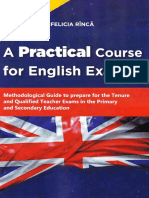 A Practical Course For English Exams. Methodological Guide - Rinca Felicia