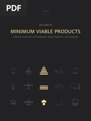 The Guide to Minimum Viable Products