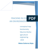 Fracking in Colombia An Environmental Risk: Conceptual Map Biochemistry Mauricio Muñoz Agricultural Engineering 2019