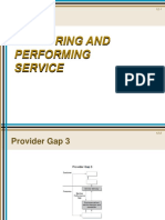 Delivering and Performing Services