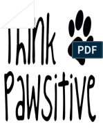 Think Positive With Pawsitivity