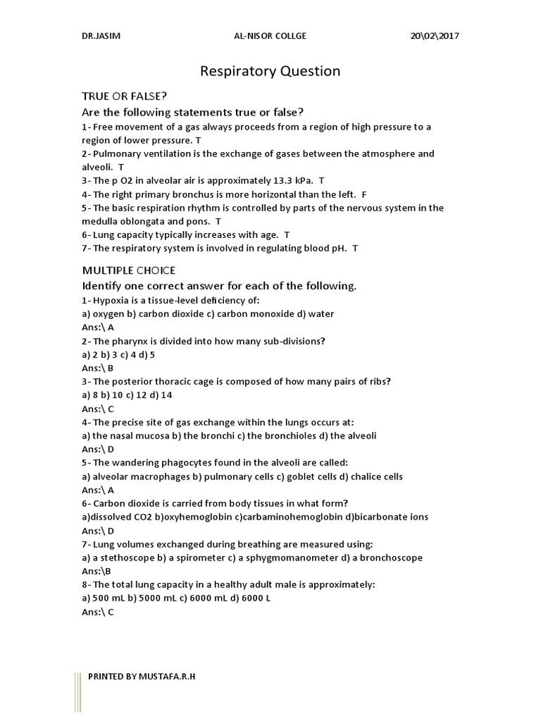 Respiratory Question True or False? Are The Following Statements True