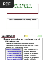 CS 542: Topics in Distributed Systems: Transactions and Concurrency Control