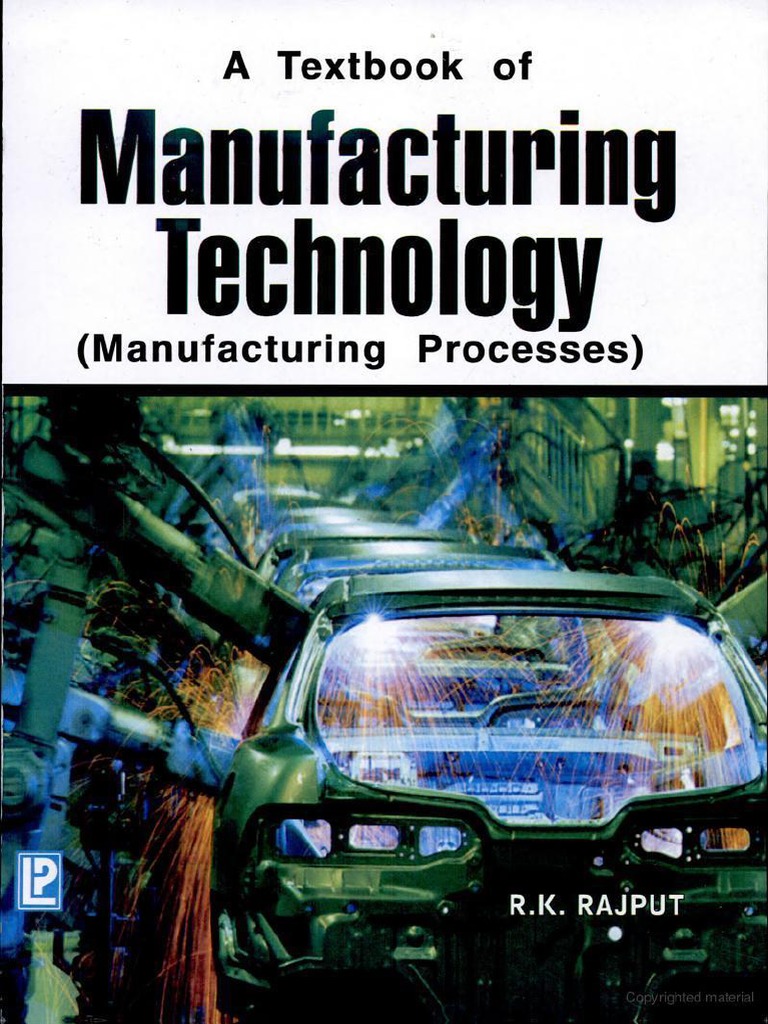 Manufacturing Technology by R.K. RAJPUT PDF PDF