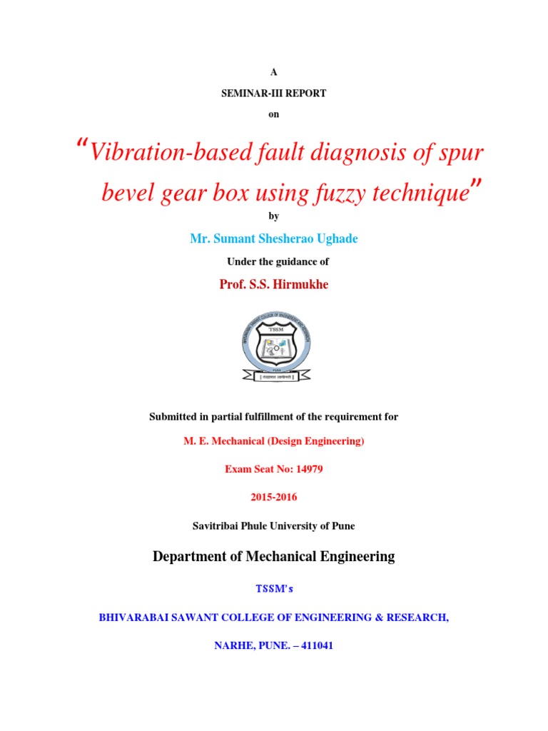 Vibration-Based Fault Diagnosis of Spur Bevel Gear Box Using Fuzzy ...