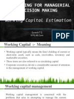 Accounting For Managerial Decision Making: Working Capital Estimation