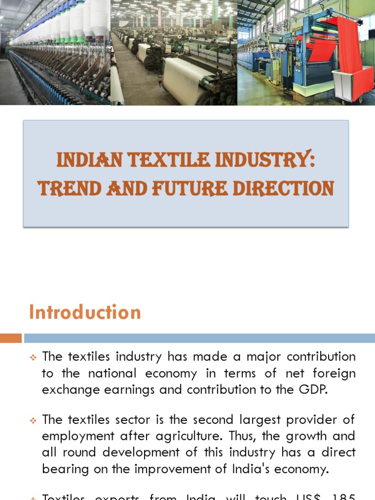 Projecting Growth and Opportunities in the Indian Textile Industry: An ...