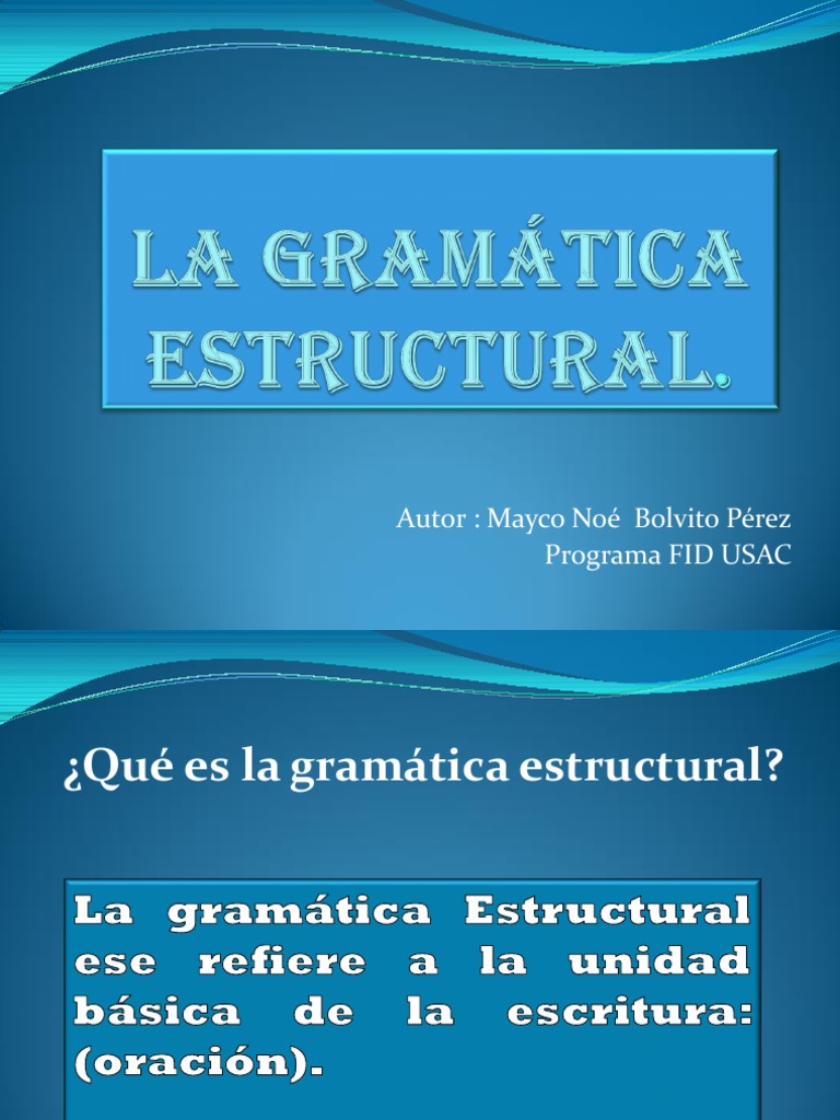 La Gramática Estructural | PDF | Predicado (Gramática) | Asunto (gramática)