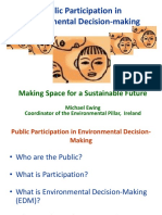 Public Participation in Environmental Decision-Making: Making Space For A Sustainable Future