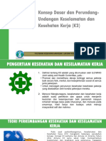 Konsep Dasar Dan Perundang-Undangan Keselamatan Dan Kesehatan Kerja (K3)