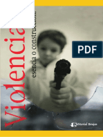 Violencia, ¿Esencia o construcción ¿Víctimas o victimarios.pdf
