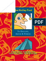 The Motley Fool Investment Guide for Teens - 8 Steps to Having More Money Than Your Parents Ever Dreamed Of.pdf