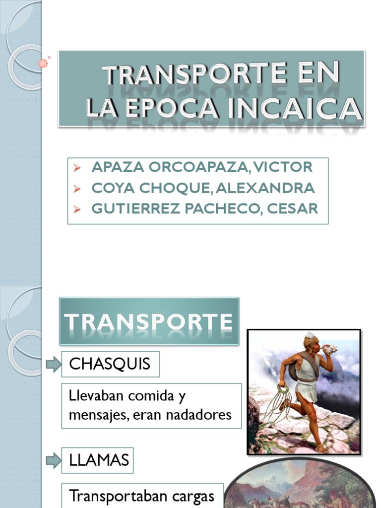 Medios de Transporte en la Época Incaica | PDF | Ciencias sociales