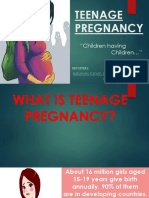 Teenage Pregnancy: "Children Having Children "
