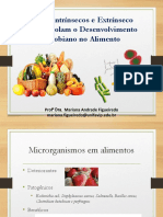 Aula 5- Microrganismos Em Alimentos. Fatores Intrínsecos e Extrínsecos.