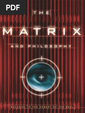 Matrix and Philosophy - William Irwin, Ed | PDF | Apology