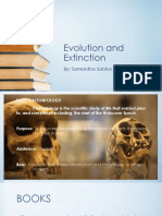 Evolution and Extinction: By: Samantha Santos